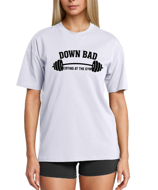 Omni Motion Graphic Tees-Down Bad Crying at The Gym Slogan Workout Tops